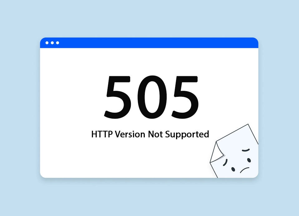 خطای 505 - HTTP Version Not Supported